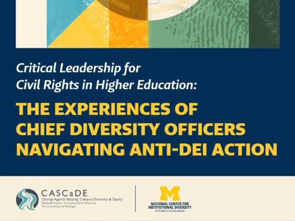 Decorative thumbnail for Critical Leadership for Civil Rights in Higher Education: The Experiences of Chief Diversity Officers Navigating Anti-DEI Action