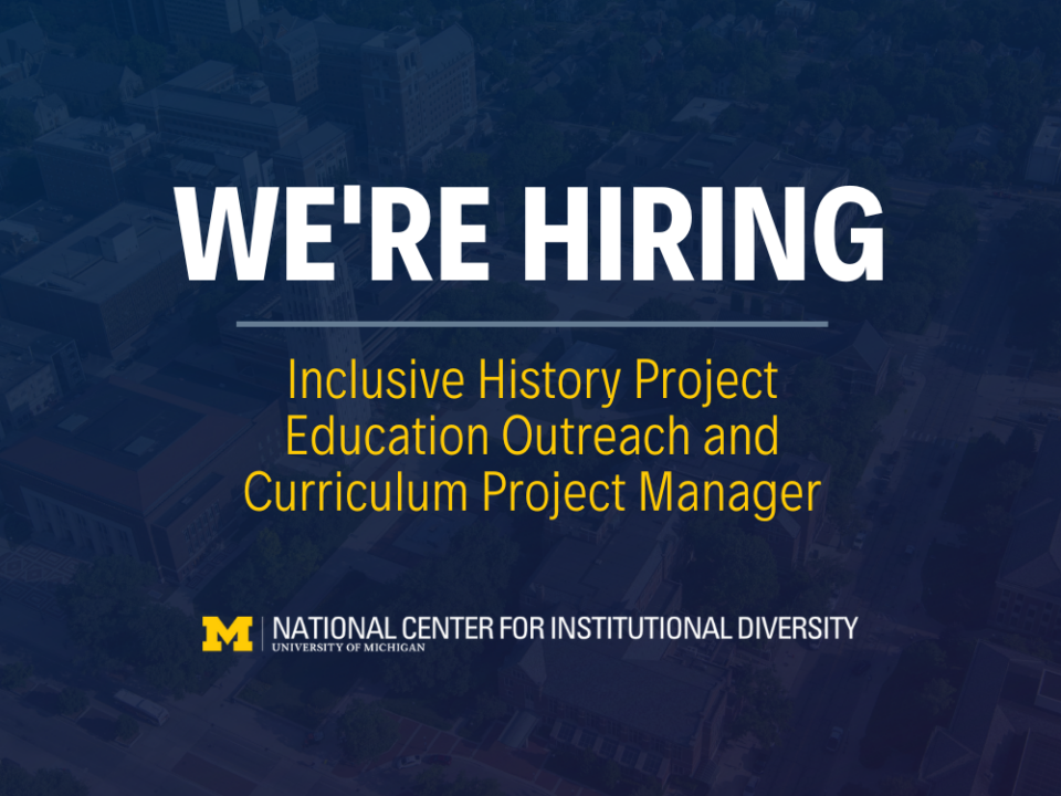 Thumbnail that says: We're Hiring: Inclusive History Project Education Outreach and Curriculum Project Manager