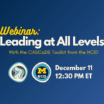 Webinar: Leading at All Levels with the CASCaDE Toolkit