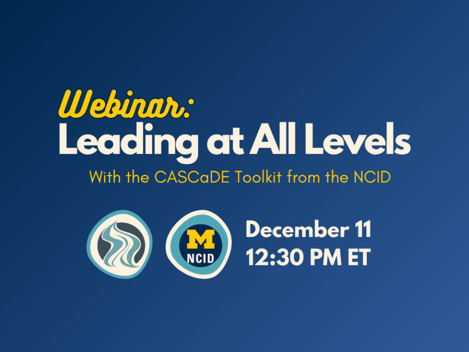 Webinar: Leading at All Levels with the CASCaDE Toolkit